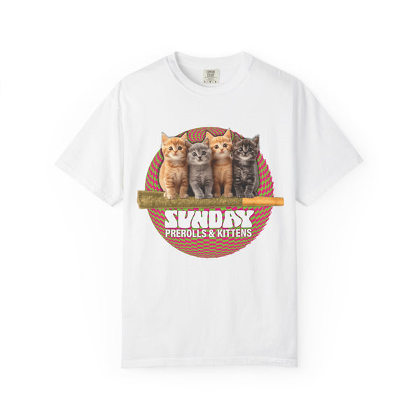 Prerolls & Kittens #3 - Unisex Garment-Dyed Tee