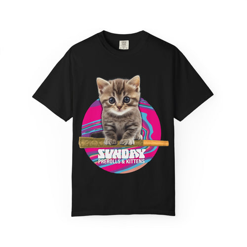 Prerolls & Kittens #2 - Unisex Garment-Dyed Tee
